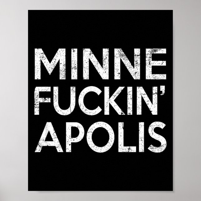 Minnealis Minnesota Funny Rude Retro Gag Gift  Poster (Front)