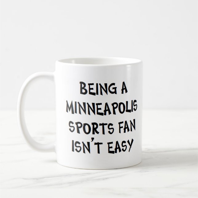 minneapolis sports fan, being coffee mug (Left)