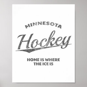 Minnesota Hockey, Home Is Where The Ice Is, Retro- Poster