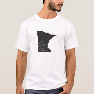 Minnesota I Like It Here State Silhouette Black T-Shirt
