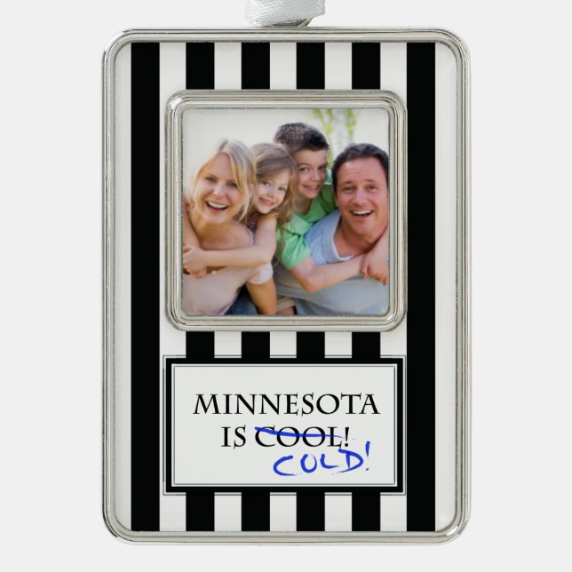 Minnesota is Cool Silver Plated Framed Ornament (Front)