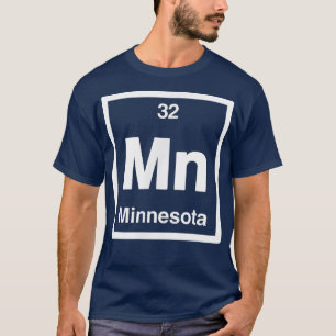 Minnesota, MN, Periodic Table Element, 32nd State T-Shirt