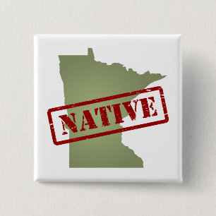 Minnesota Native with Minnesota Map 15 Cm Square Badge