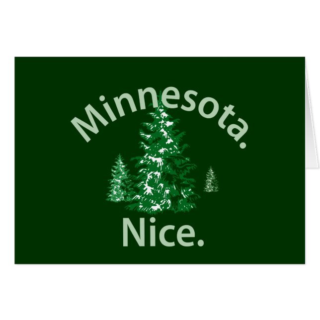 Minnesota Nice.  Period! (Front Horizontal)