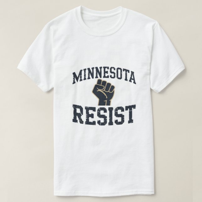 Minnesota Resistance Protest Shirt (Design Front)