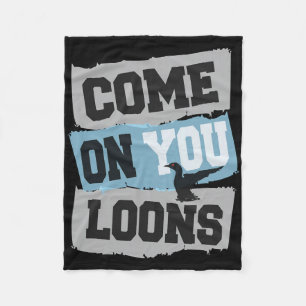 Minnesota Soccer Loon - Come On You Loons Fleece Blanket