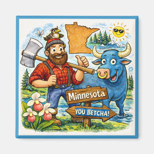Minnesota "You Betcha" Paul Bunyan Magnet