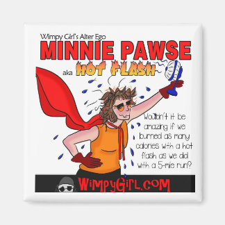 Minnie Pawse - World Menopause Day Magnet