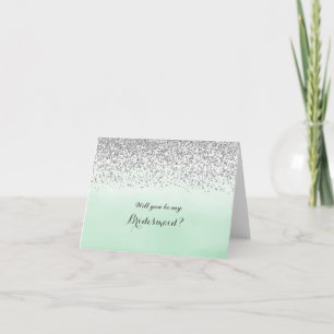 Mint and Silver Will You Be My Bridesmaid Card
