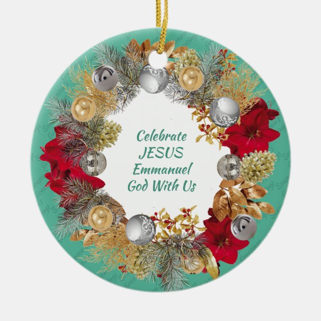 Mint Green CELEBRATE JESUS Christmas Wreath Custom Ceramic Ornament (Front)