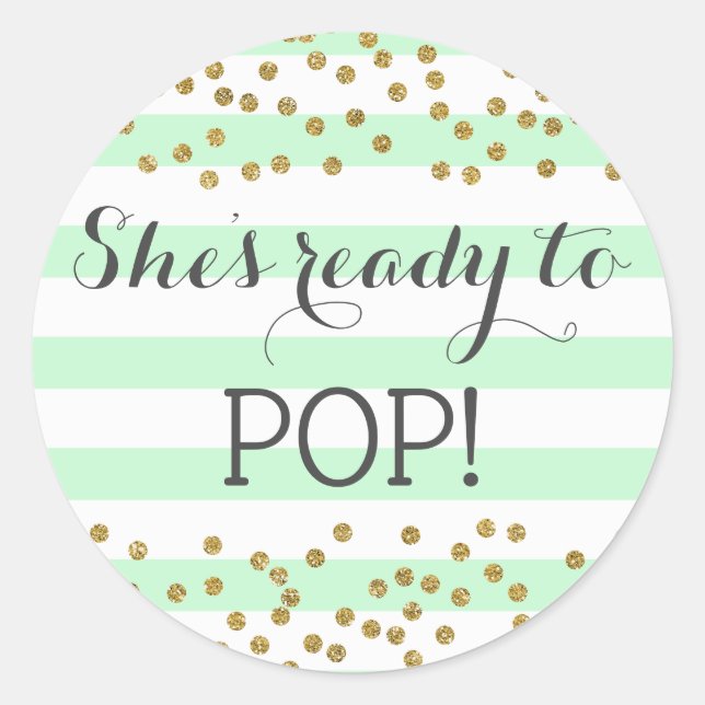 Mint Green Gold Baby Shower Sprinkle Ready to Pop Classic Round Sticker (Front)