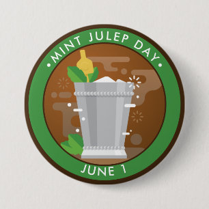 Mint Julep Day 7.5 Cm Round Badge