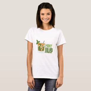 Mint Julep T-Shirt