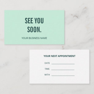Mint Return Modern See You Soon Appointment Business Card
