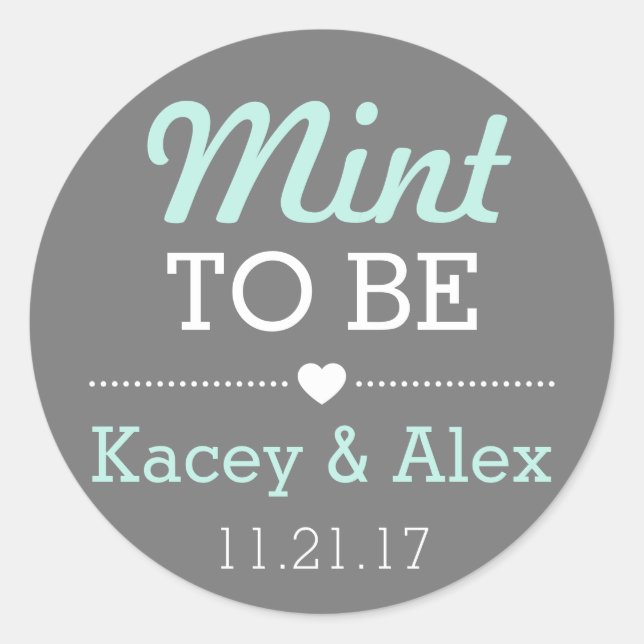Mint To Be Stickers Wedding Favours (Front)
