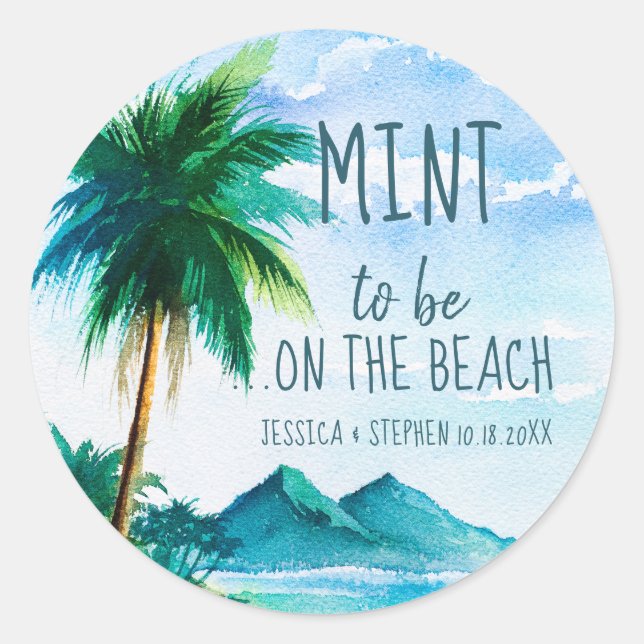 Mint to Be Tropical Island Beach Wedding Favour Classic Round Sticker (Front)