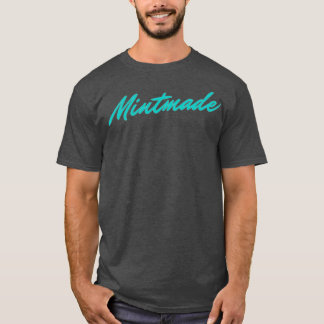 MINTMADE gift for me T-Shirt