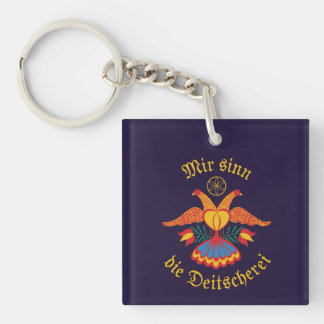 Mir sinn die Deitscherei - Deitschi Faahne Key Ring