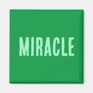Miracle Magnet