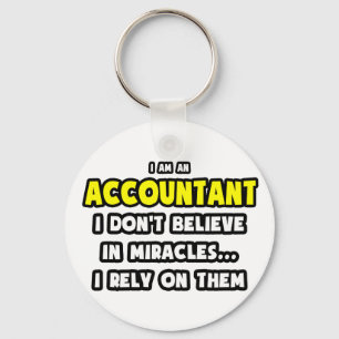 Miracles and Accountants ... Funny Key Ring