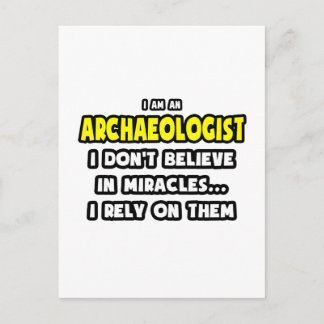 Miracles and Archaeologists ... Funny Postcard