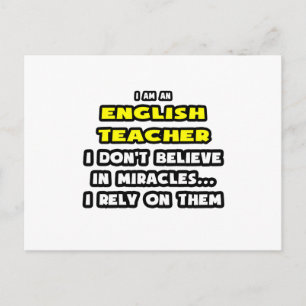 Miracles and English Teachers ... Funny Postcard