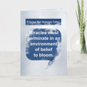 Miracles, Belief and Bloom Card