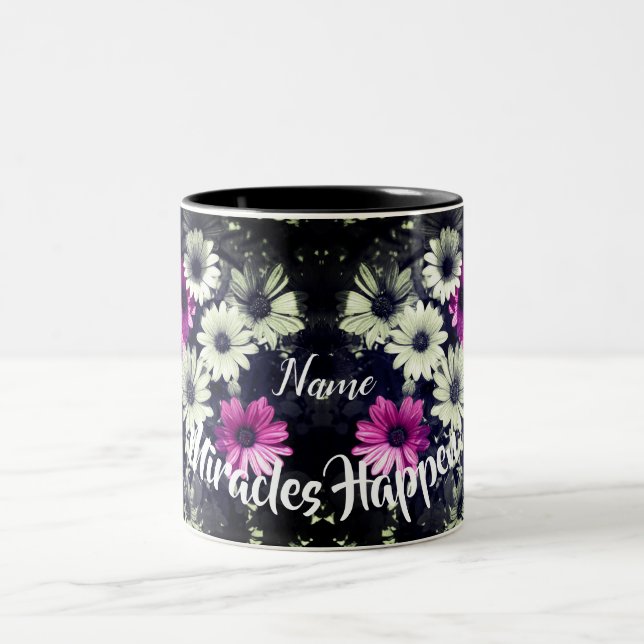 Miracles Happen Daisies Inspirational Personalised Two-Tone Coffee Mug (Center)