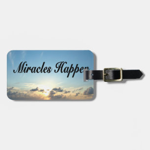 MIRACLES HAPPEN LUGGAGE TAG