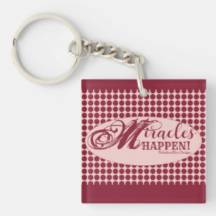 Miracles Happen Square Key Chain
