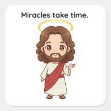 Miracles Take Time - Jesus Reacts 