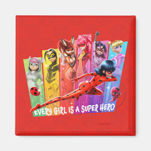 Miraculous Girls   Every Girl is a Super Hero Magnet