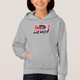 Miraculous Ladybug Be Your Own Hero