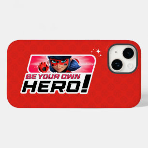 Miraculous Ladybug   Be Your Own Hero Case-Mate iPhone 14 Case