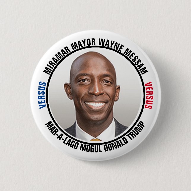 Miramar Mayor Versus Mar-a-Lago Mogul 6 Cm Round Badge (Front)