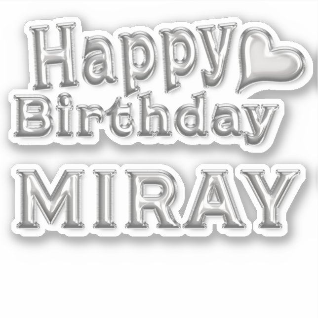 Miray Happy Birthday silver Sticker (Front)