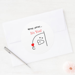 Mirror, Mirror… It’s You!   Cute & Romantic Classic Round Sticker