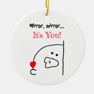 Mirror, Mirror... You're Captivating!   Charming Ceramic Ornament