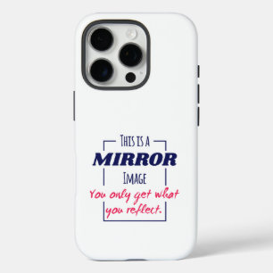 Mirror Reflection Mindset Motivational Design iPhone 16 Pro Case
