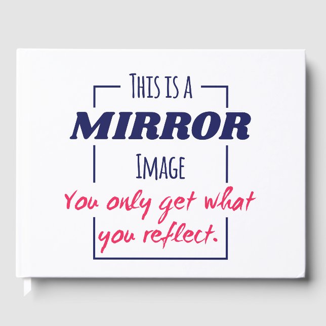 Mirror Reflection Mindset Motivational Design Guest Book (Front)