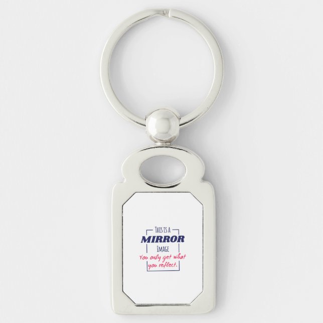 Mirror Reflection Mindset Motivational Design Key Ring (Front)