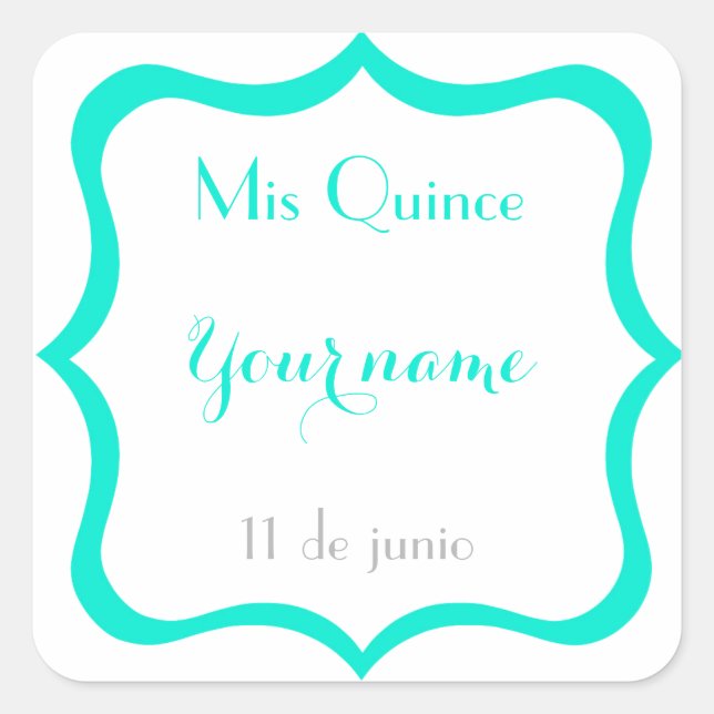 Mis Quince stickers- Customise Square Sticker (Front)