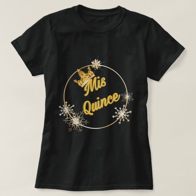 Mis Quince: T-shirt (Design Front)