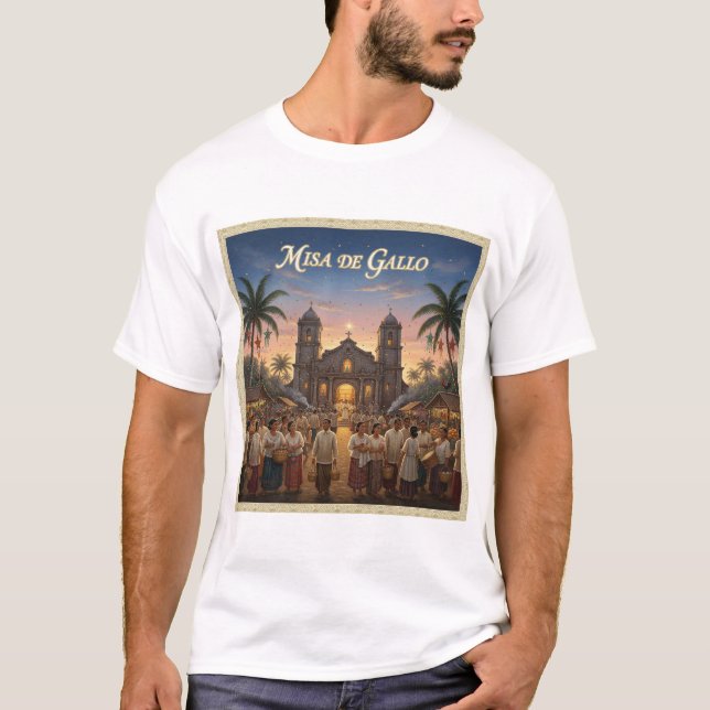 MISA DE GALLO T-Shirt (Front)