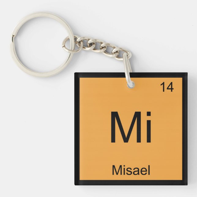 Misael Name Chemistry Element Periodic Table Key Ring (Front)