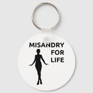 "Misandry for Life" keychain