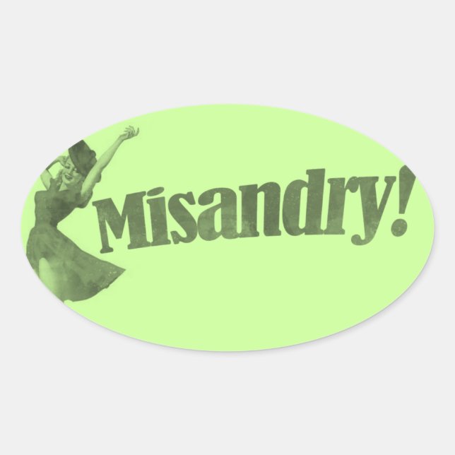 Misandry! Graphic Design Oval Sticker (Front)