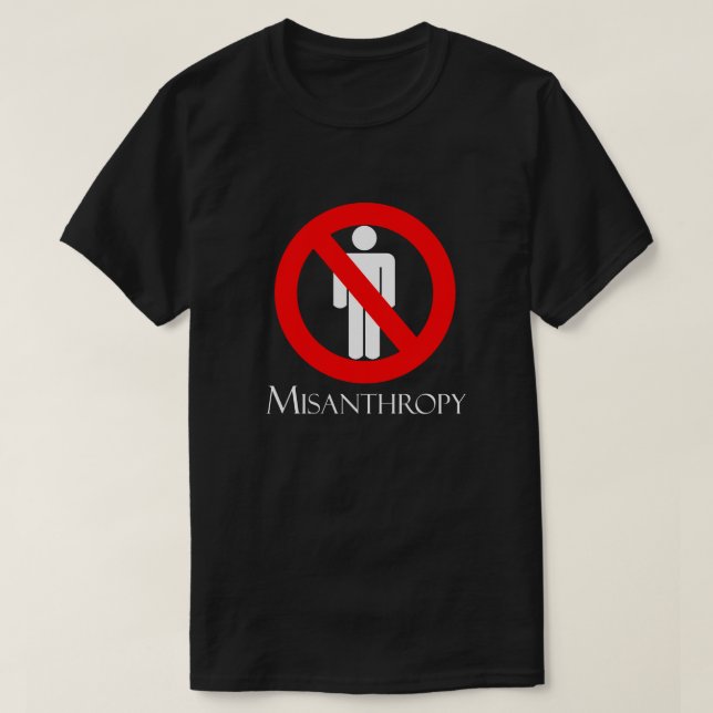 Misanthropy T-Shirt (Design Front)