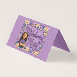Misbehaving Mary Card