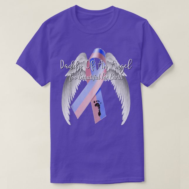 Miscarriage Shirt Daddy Of Angel Pregnancy Loss Ba (Design Front)